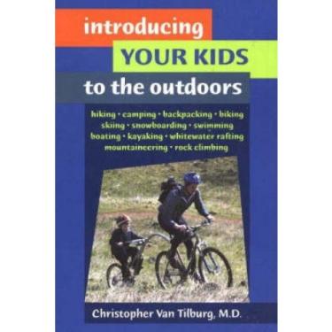 Imagem de Livro - Stackpole Books 602727 Introducing Kids to Outdoors - Tilburg
