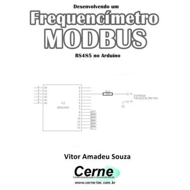 Imagem de Livro Desenvolvendo um Frequencímetro modbus RS485 no Ard.