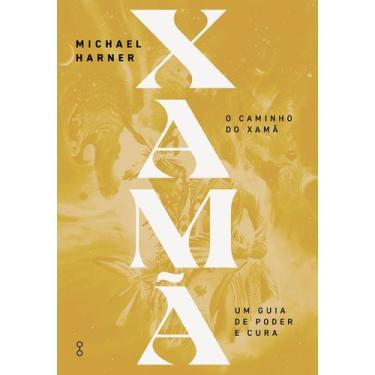 Imagem de Livro - O caminho do Xamã