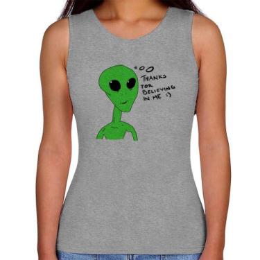Imagem de Regata Feminina Thank's For Believing In Me Alien - Foca na Moda, Cinz