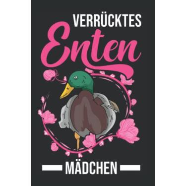 Imagem de Enten Tagesplaner: Verrücktes Enten Mädchen Entenzüchter/Kalender 2023 & 2024 / Wochenplaner Tagesplaner Planer/Planungsbuch To-Do-Liste / 6x9 Zoll / 100 ausfüllbare Seiten
