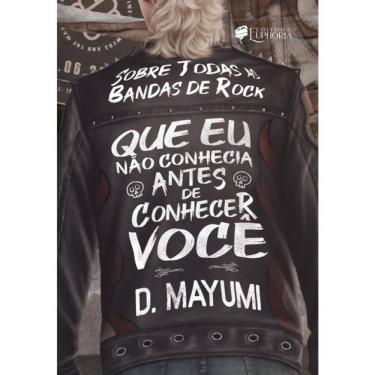 Imagem de Sobre Todas As Bandas De Rock Que Eu Não Conhecia Antes De Conhecer Você