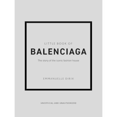 Imagem de The Little Book Of Balenciaga