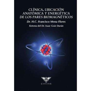 Imagem de Clínica, ubicación anatómica y energética de los pares biomagnéticos - Espanhol