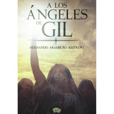 Imagem de A los ángeles de Gil - Espanhol