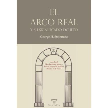 Imagem de El Arco Real y su significado oculto - Espanhol