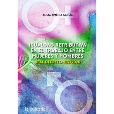 Imagem de Igualdad retributiva en el trabajo entre mujeres y hombres. Real Decreto 902/2020 - Espanhol