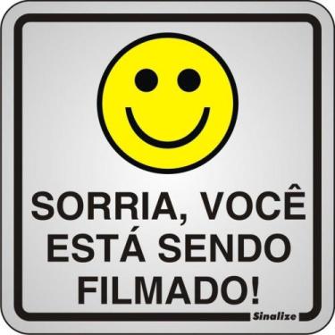 Imagem de Placa Sinalizacao Aluminio 15X15 ''Sorria,Voce Esta Sendo Filmado'' 12