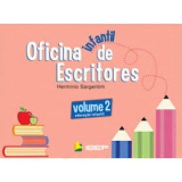 Imagem de Oficina Infantil De Escritores Vol 2