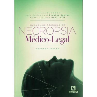 Imagem de Manual De Tecnicas Em Necropsia Medico-Legal - 2ª Ed.