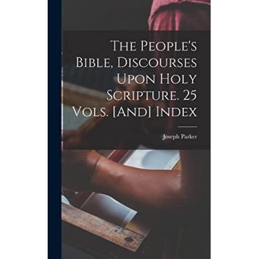 Imagem de The People's Bible, Discourses Upon Holy Scripture. 25 Vols. [And] Index