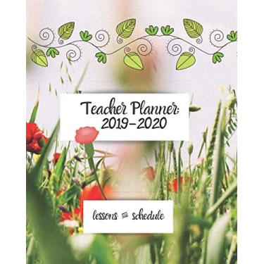 Imagem de Teacher Planner: 2020-2021 Lessons & Schedule: Perfect Size for classroom, online & home-school teachers. Monthly and Weekly spreads, inspirational ... (Inspire Teachers: Planners & Lesson Plans)