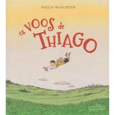 Imagem de Voos de Thiago, Os