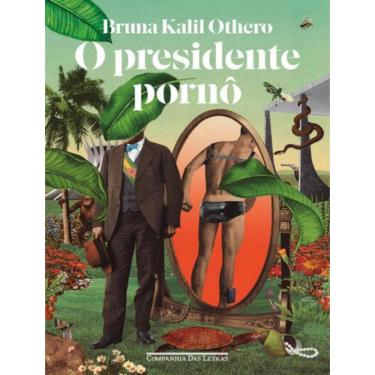 Imagem de O Presidente Porno