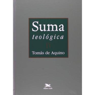 Imagem de Suma Teológica - Vol. Iv - Volume Iv - I Parte - Questões 49 - 114 - Vol. 4