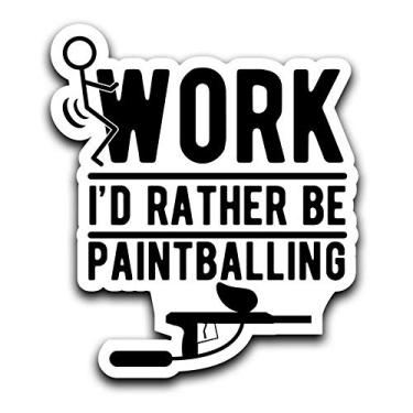 Imagem de Adesivo decalque Screw Work, I'd Rather Be Paintballing Car Truck Van Bumper Window Laptop Cup Wall - Um decalque de 15 cm - MKS0406