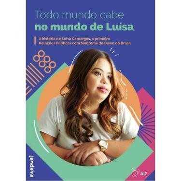 Imagem de Todo Mundo Cabe No Mundo De Luísa