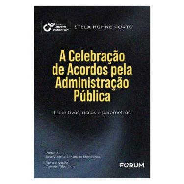 Imagem de A Celebração De Acordos Pela Administração Pública