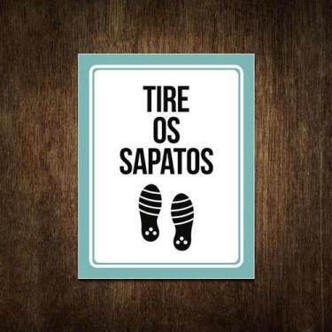 Imagem de Placa De Sinalização - Tire Os Sapatos 18X23 - Sinalizo