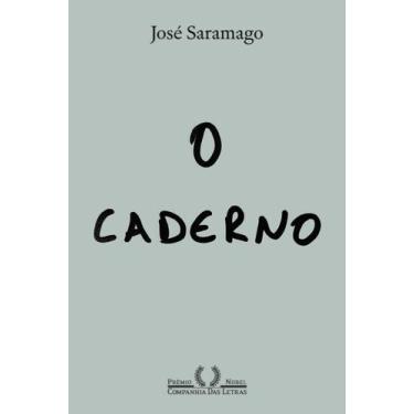 Imagem de Livro - O caderno (Nova edição) - Companhia das Letras