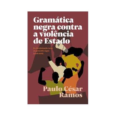 Imagem de Gramática negra contra a violência de Estado - Editora Elefante