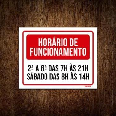 Imagem de Placa Sinalização - Horário Funcionamento Dias Semana 18X23 - Sinalizo
