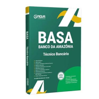 Imagem de Apostila BASA 2024 - Técnico Bancário - Nova Concursos