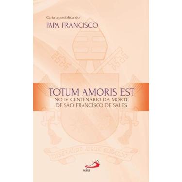 Imagem de Carta Apostólica Totum Amoris Est