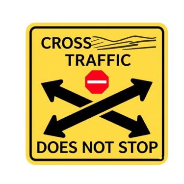 Imagem de Placa Cross Traffic Does Not Stop 30 x 30 cm - Sinal de aviso de estrada em forma de diamante para calçadas e estacionamentos - Decoração de arte de parede de metal durável