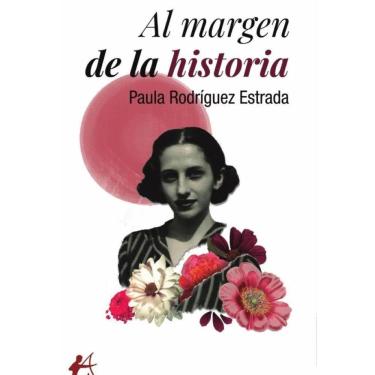 Imagem de Al margen de la historia - Espanhol