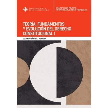 Imagem de Teoría, fundamentos y evolución del Derecho Constitucional I - Espanhol