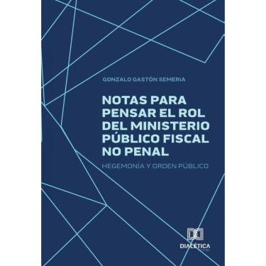 Imagem de Notas para pensar el rol del Ministerio Público Fiscal no Penal-Português