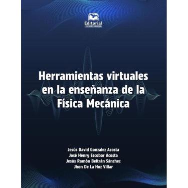 Imagem de Herramientas virtuales en la enseñanza de la Física Mecánica - Espanhol