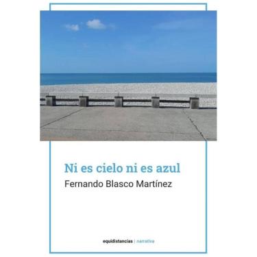 Imagem de Ni es cielo ni es azul - Espanhol