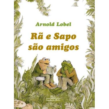 Imagem de Livro - Rã e Sapo são amigos