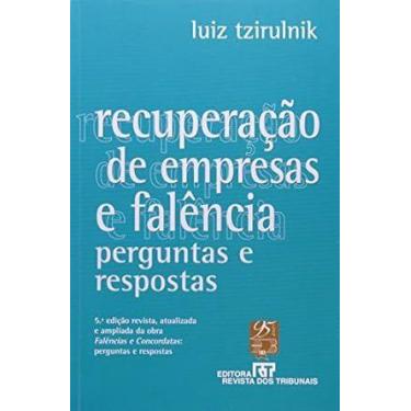Imagem de Recuperacao de Empresas e Falencia - 5a Ed. 2007 - REVISTA DOS TRIBUNA