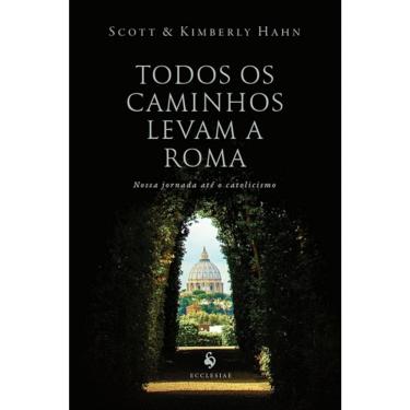 Imagem de Todos Os Caminhos Levam A Roma