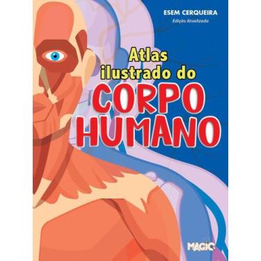 Imagem de Atlas Ilustrado do Corpo Humano Livro Escolar Educativo - Wari
