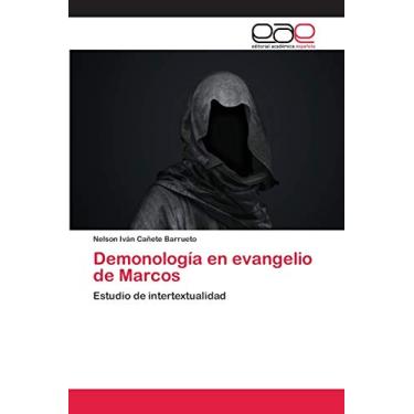 Imagem de Demonología en evangelio de Marcos: Estudio de intertextualidad