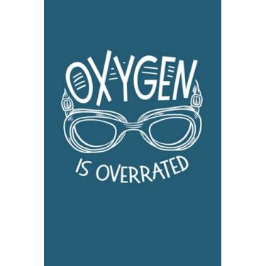 Imagem de Sauerstoff wird überbewertet: Notizbuch (120 Seiten, 15x23cm, gepunktet) Dotted Bullet Grid Tagebuch Journal