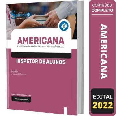 Imagem de Apostila Concurso Americana Sp - Inspetor De Alunos - Editora Solucao