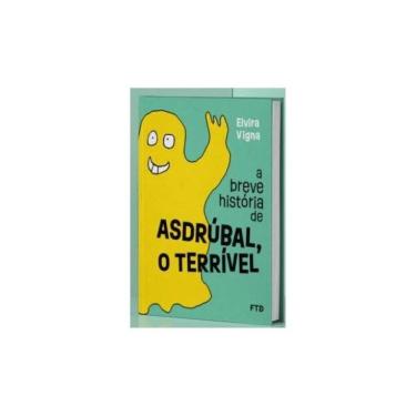 Imagem de A Breve História De Asdrúbal, O Terrível