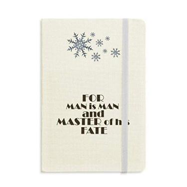 Imagem de Caderno com a frase For Man Is Man And Master Of His Fate com flocos de neve para inverno