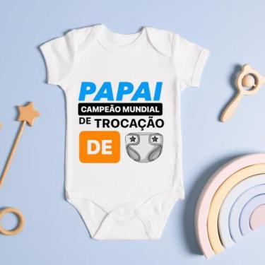 Imagem de Body Personalizado Bebê Papai Campeão Mundial De Trocação de Fralda - 