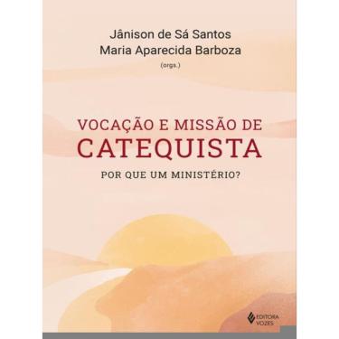 Imagem de Vocação E Missão De Catequista