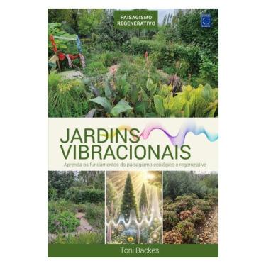 Imagem de Jardins Vibracionais