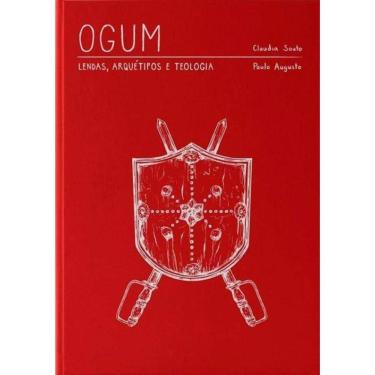 Imagem de Ogum - Lendas, Arquetipo E Teologia