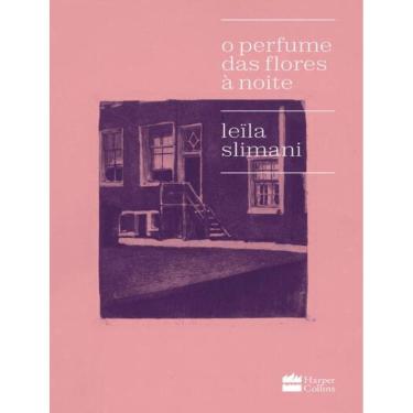 Imagem de Perfume Das Flores A Noite, O