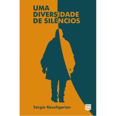 Imagem de Uma diversidade de silêncios - FOLHAS DE RELVA*