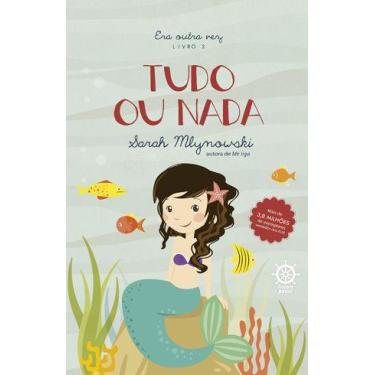Imagem de Livro - Tudo ou nada (Vol. 3 Era outra vez)